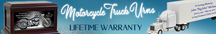 Motorcycle, Car, Truck, & Train Urns Browse our motorcycle urns, car urns, semi truck urns, and mechanic urns.