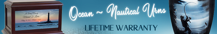 Ocean Cremation Urns | Beach Themed Urns See our collection of ocean cremation urns and beach themed urns. Surfboard urns, fishing urns, and sea life urns.