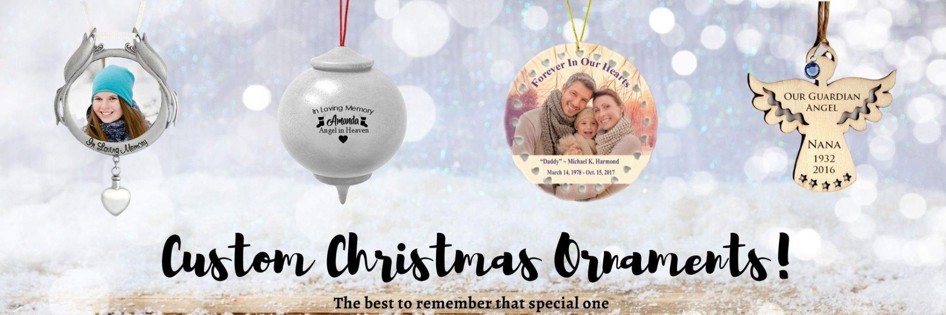 Custom Christmas ornament memorials.